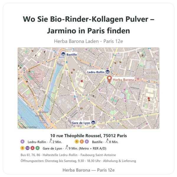 Wo finden Sie Bio-Rinder-Kollagen Pulver – Jarmino in Paris - Ladenplan Herba Barona Paris 12e