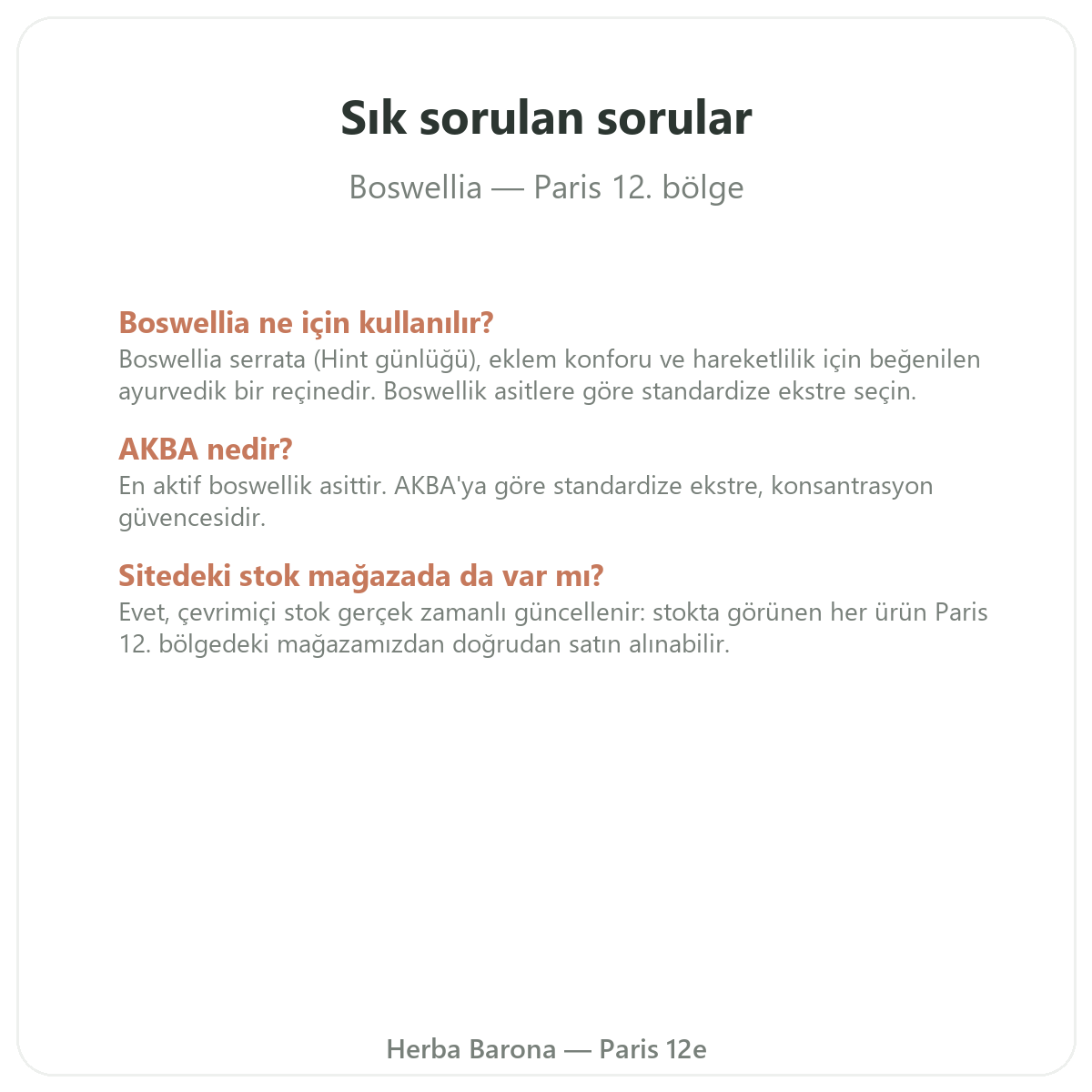 Paris’te Boswellia hakkında sıkça sorulan sorular - Herba Barona Paris 12. bölge