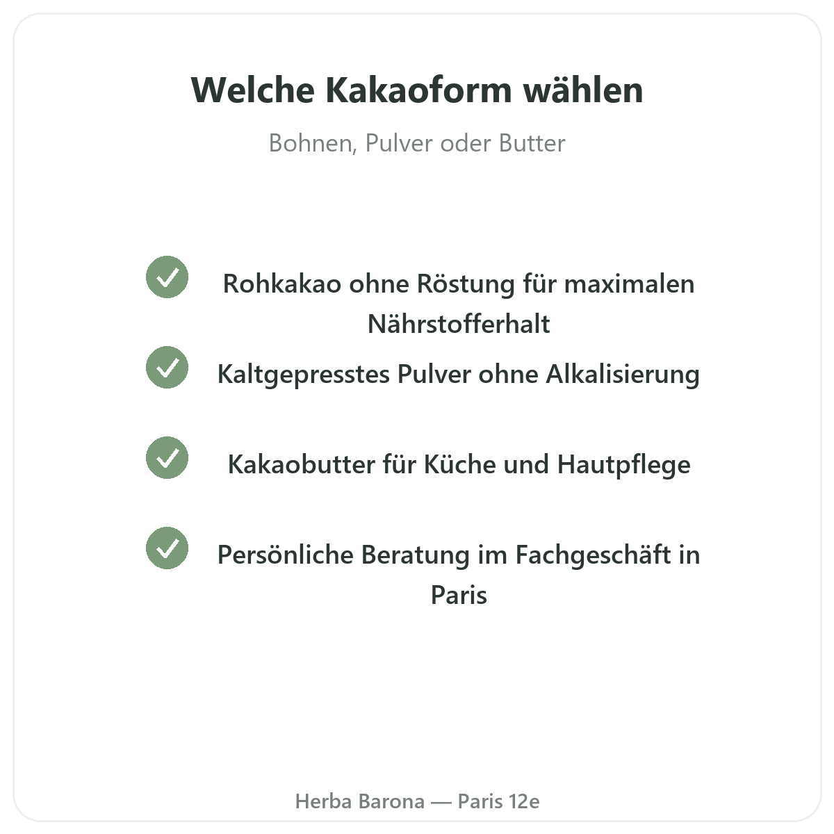Kakao Paris - Qualitätsversprechen bei Herba Barona Paris 12e