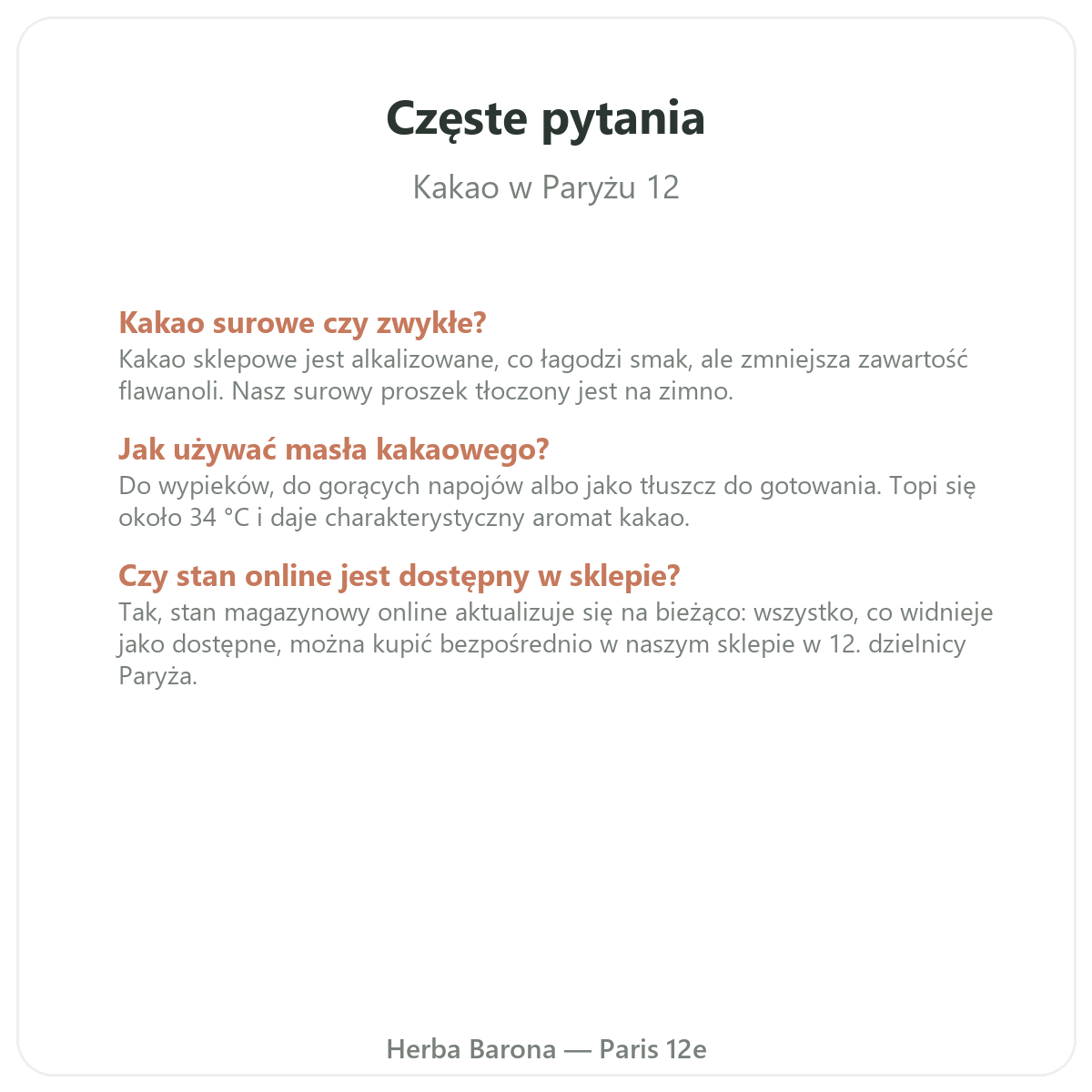 Najczęściej zadawane pytania o kakao surowe – Paryż i wysyłka do Polski