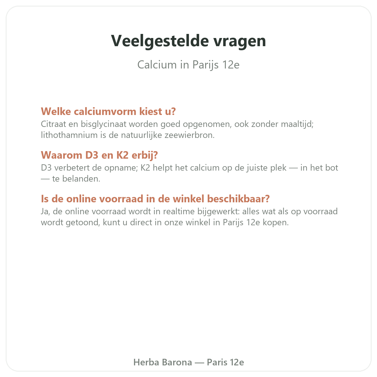 Questions frequentes Calcium a Paris - Herba Barona Paris 12e