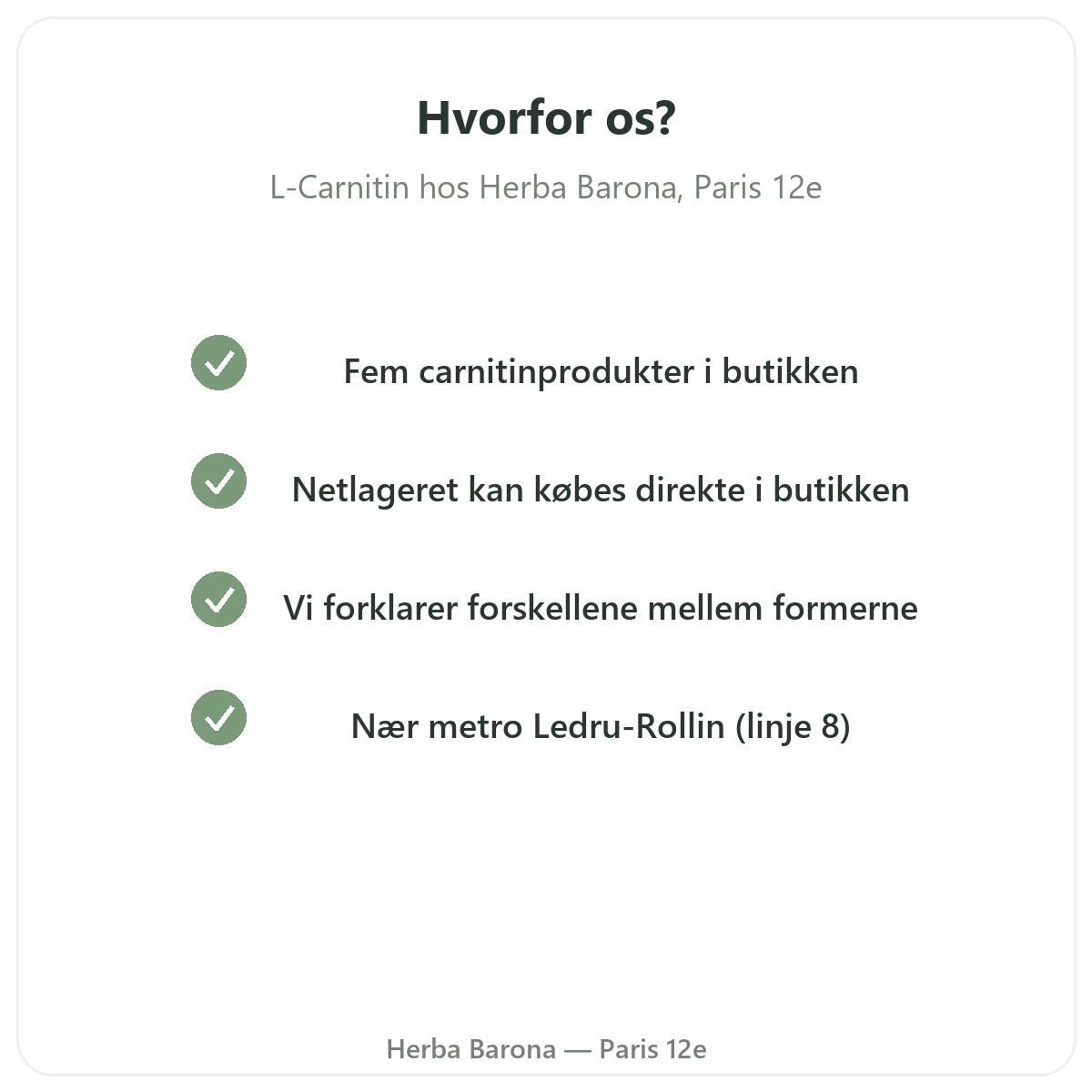 Hvorfor købe L-Carnitin i Paris hos Herba Barona Paris 12