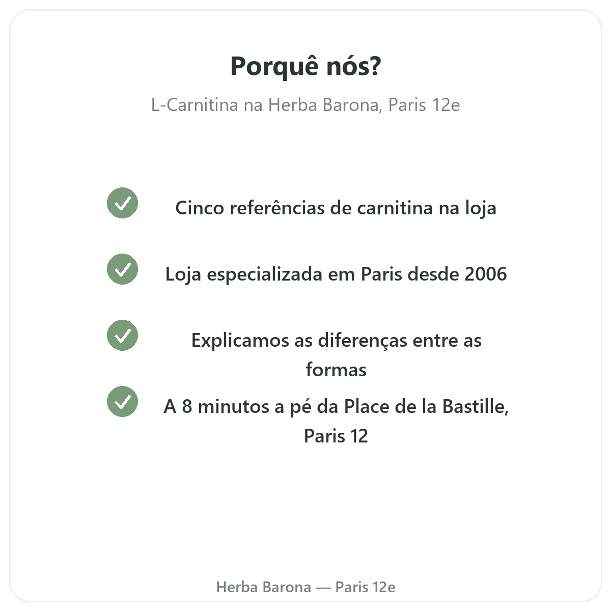 Porquê comprar L-Carnitina em Paris na Herba Barona, Paris 12e