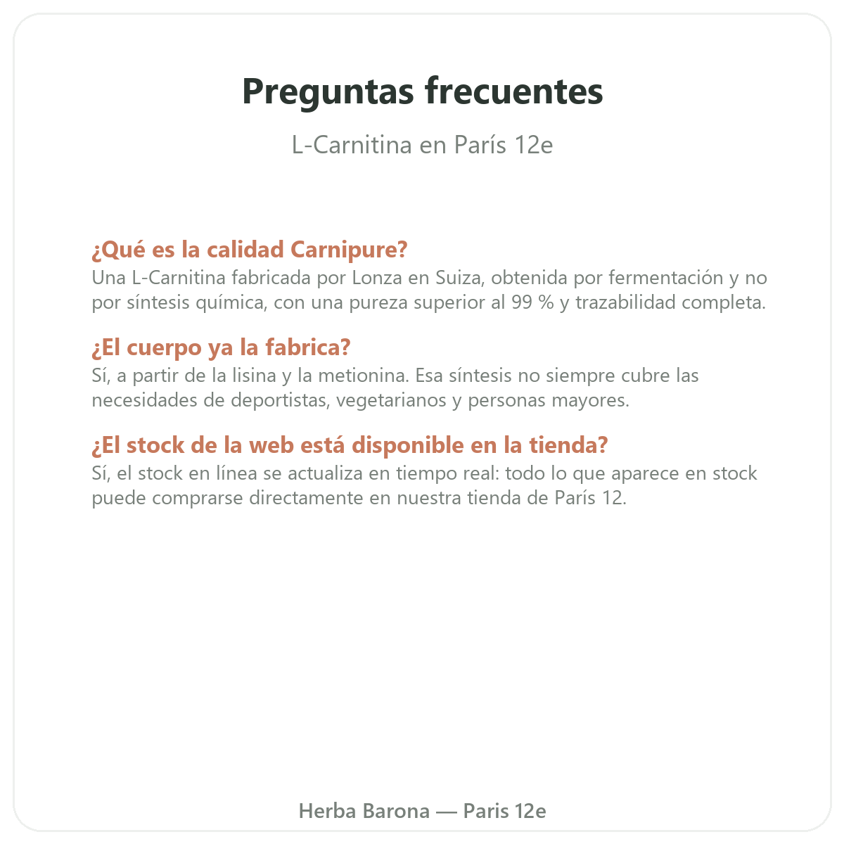 Preguntas frecuentes L-Carnitina en París - Herba Barona París 12e