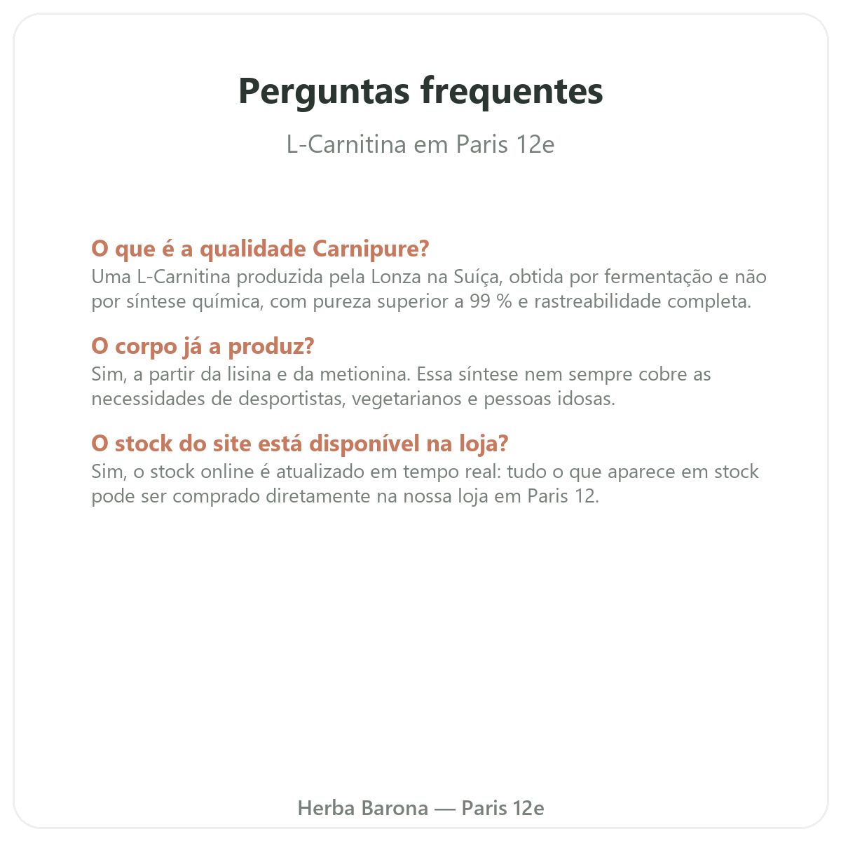 Perguntas frequentes L-Carnitina em Paris - Herba Barona, Paris 12e