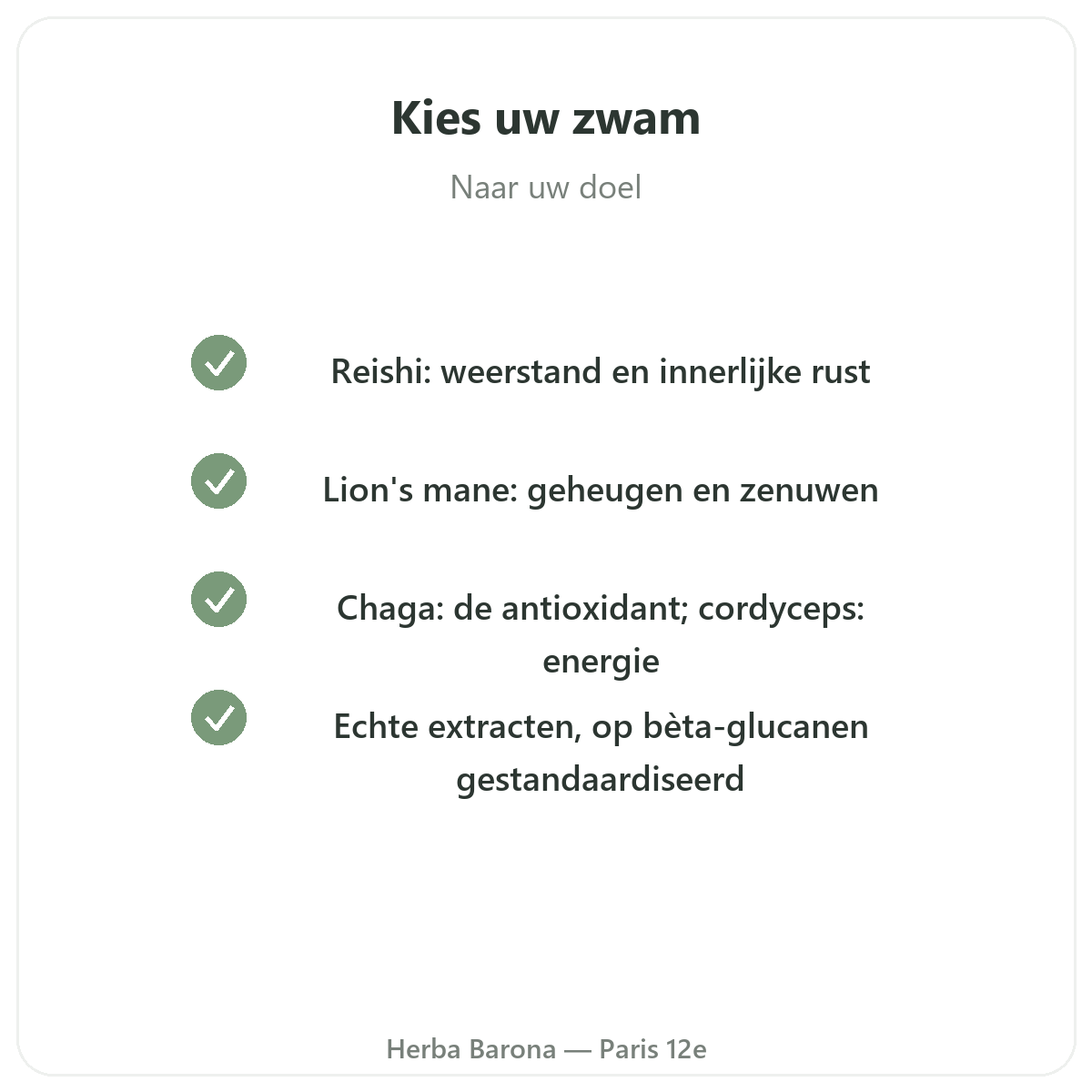 Medicinale paddenstoelen - belangrijkste werkzame stoffen bij Herba Barona Parijs 12e