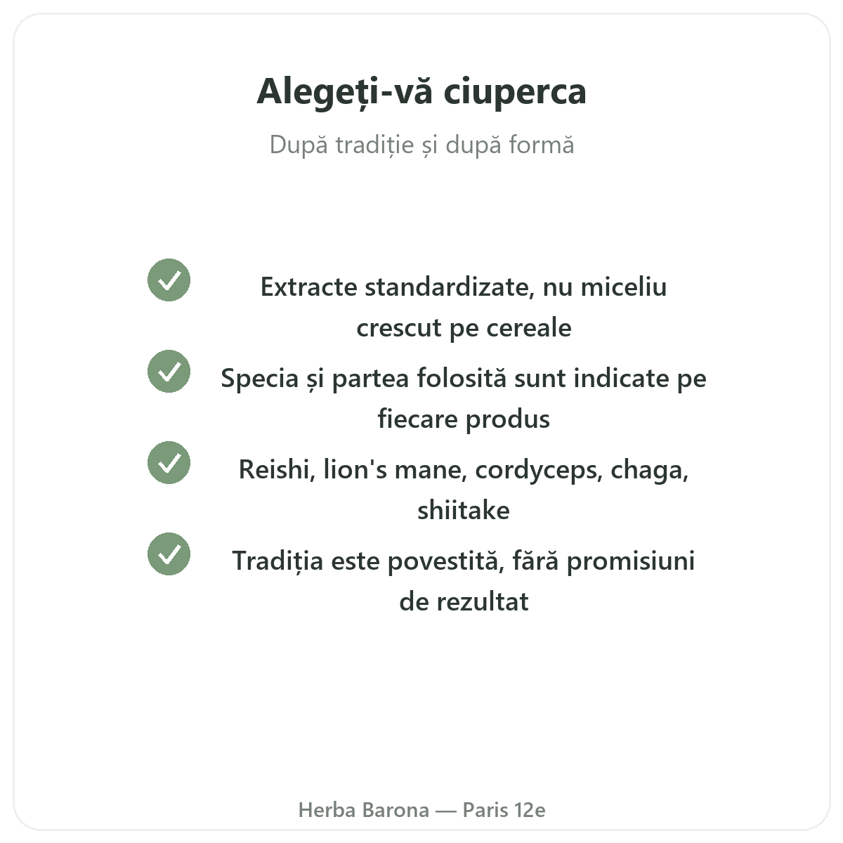 Ciuperci medicinale - active cheie de ales la Herba Barona Paris, arondismentul 12