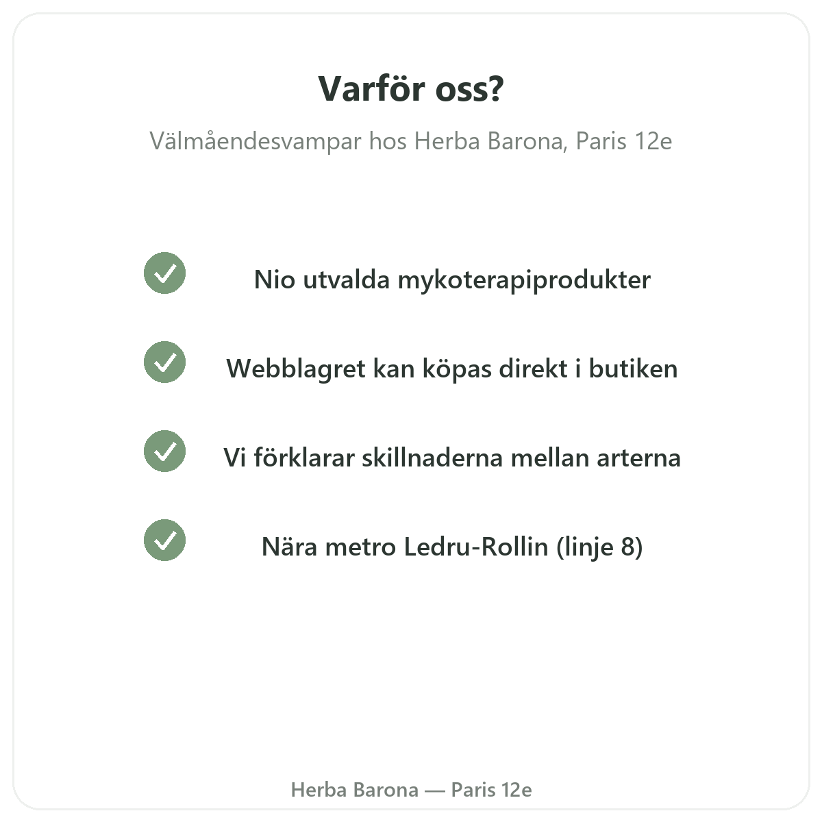 Varför köpa funktionella svampar i Paris hos Herba Barona Paris 12e