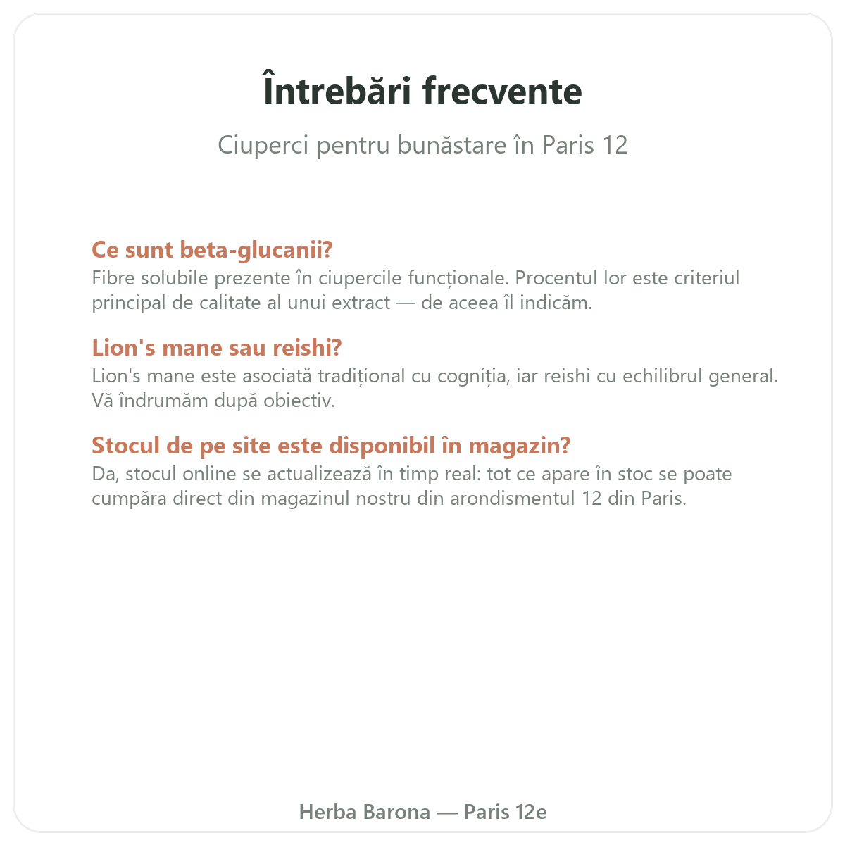 Întrebări frecvente ciuperci medicinale la Paris - Herba Barona Paris, arondismentul 12