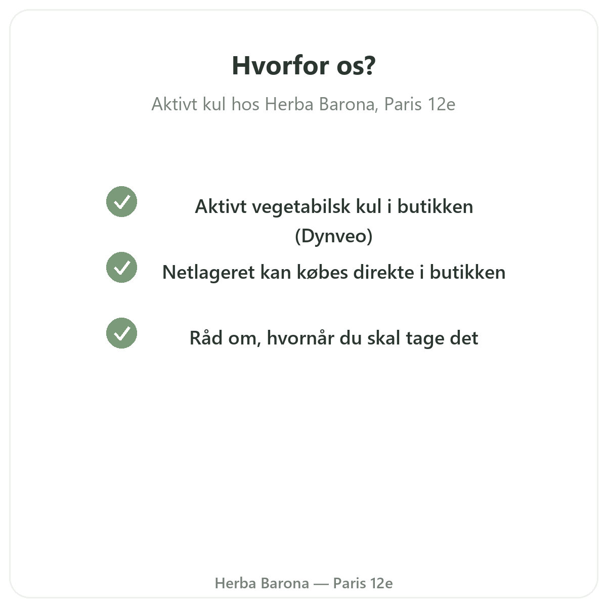 Hvorfor købe vegetabilsk kul Paris i Paris hos Herba Barona Paris 12