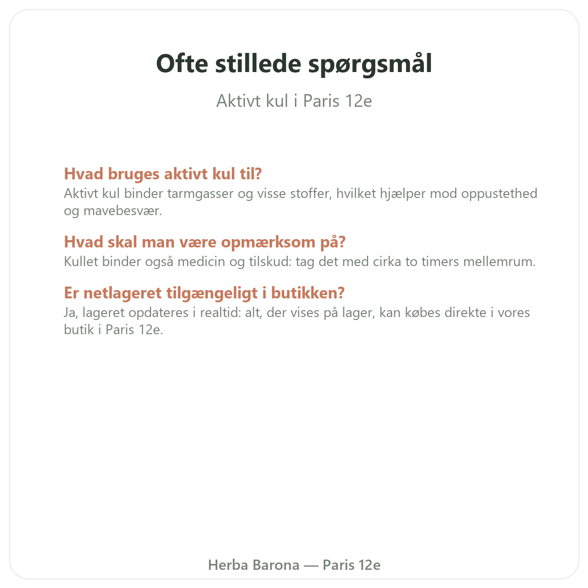Ofte stillede spørgsmål vegetabilsk kul Paris i Paris - Herba Barona Paris 12