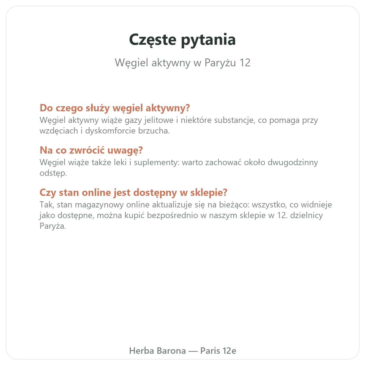 Najczęstsze pytania o węgiel roślinny - Herba Barona, Paryż 12