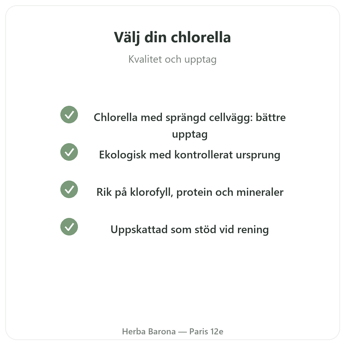 Klorella Paris – kvalitetsåtaganden hos Herba Barona Paris 12e