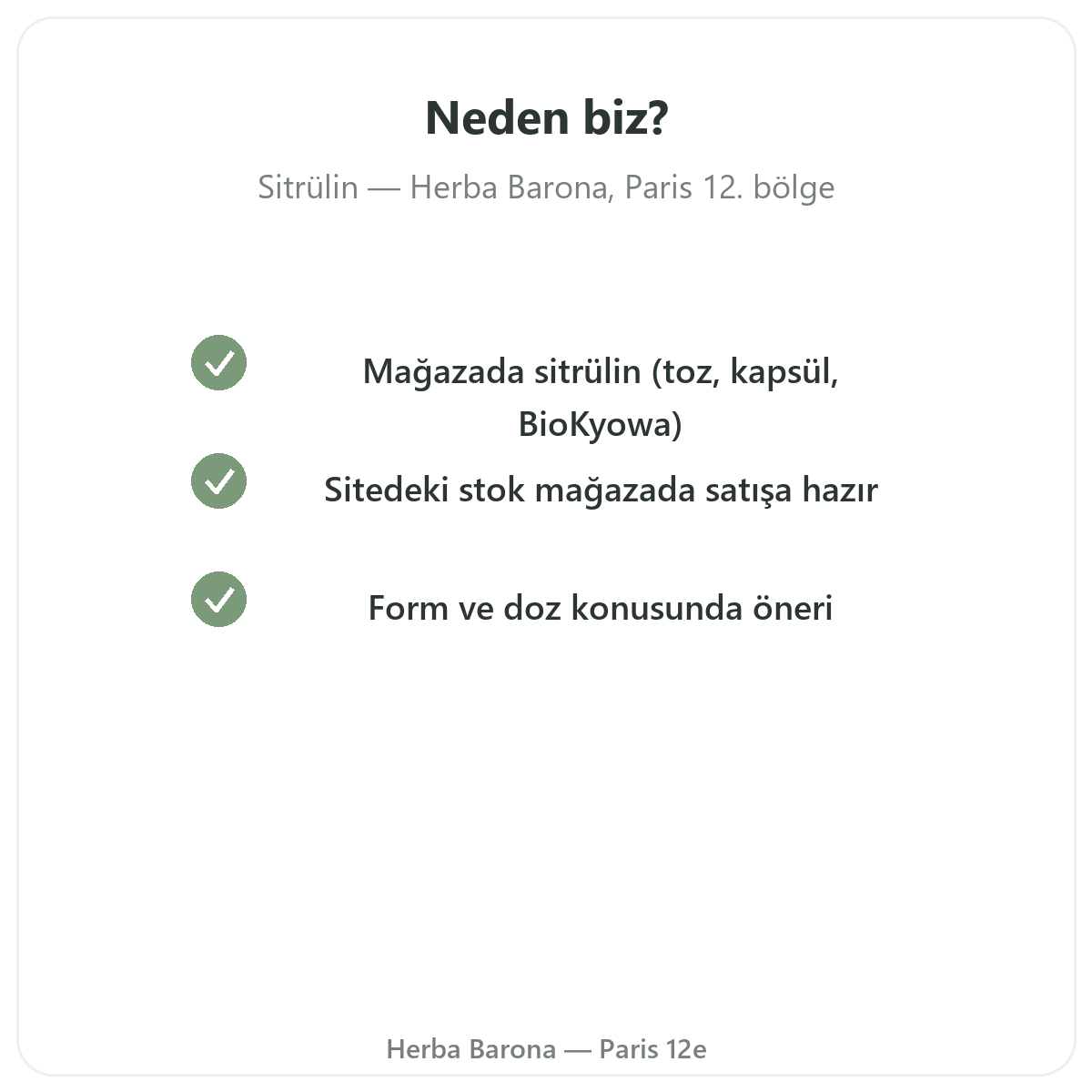 Sitrülin neden Paris’te Herba Barona Paris 12. bölgeden alınmalı