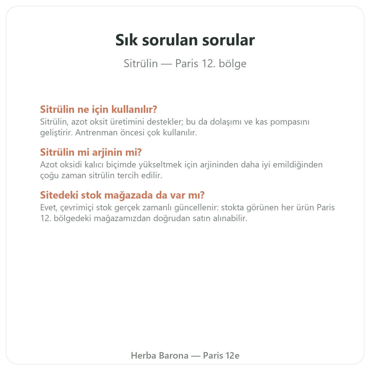 Sitrülin Paris hakkında sık sorulan sorular - Herba Barona Paris 12. bölge