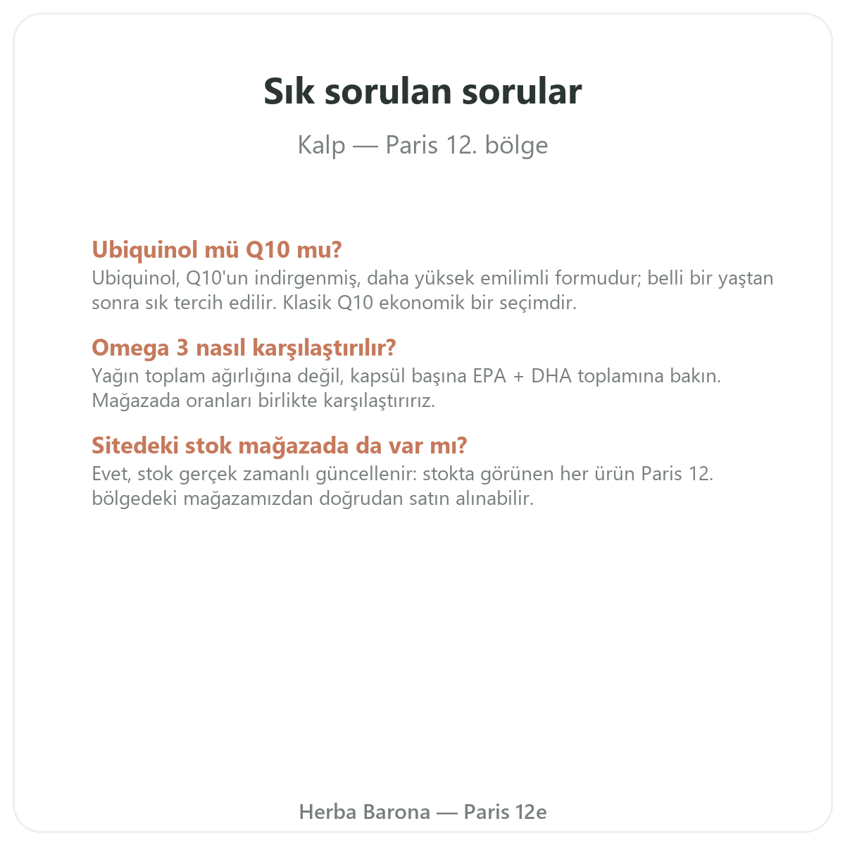 Paris’te kalp takviyeleri hakkında sıkça sorulan sorular - Herba Barona Paris 12. bölge