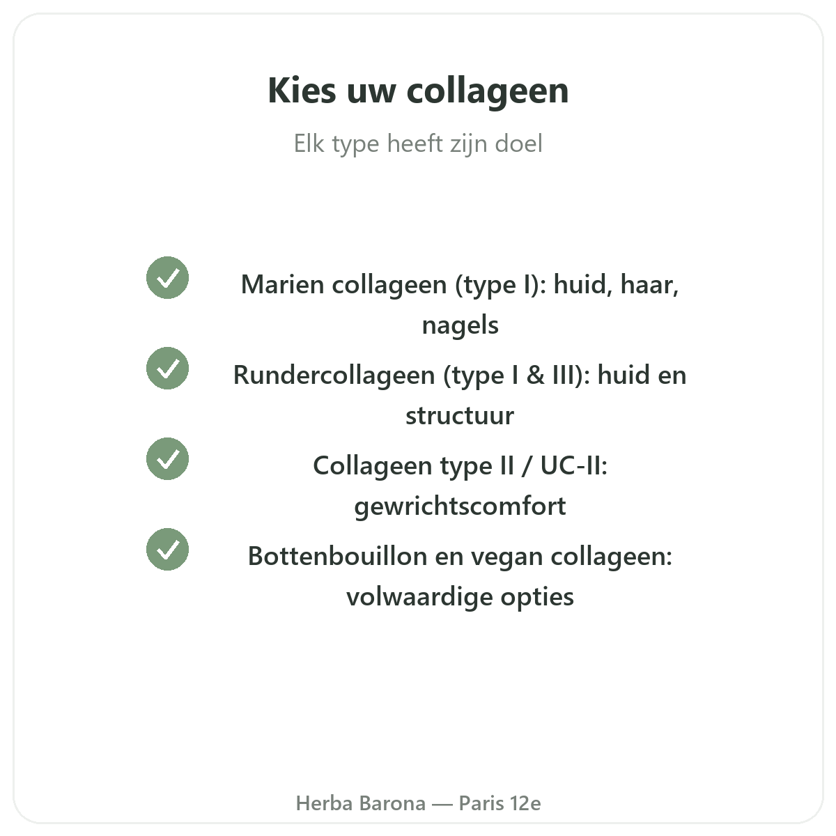 Collageen in Parijs - kwaliteitsbeloften bij Herba Barona Parijs 12e