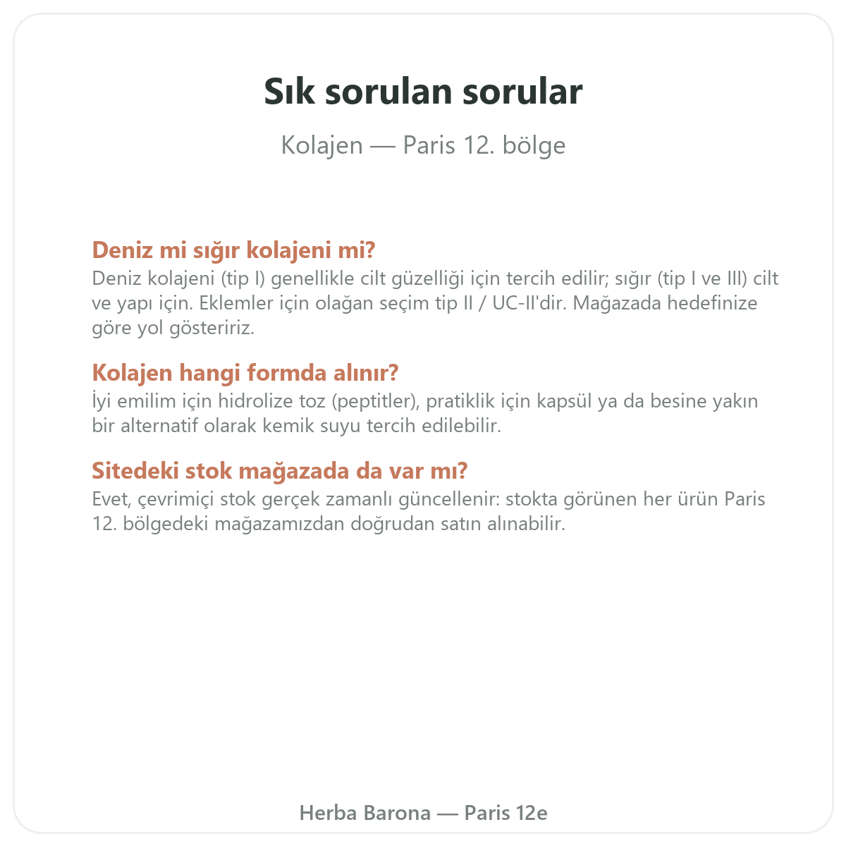 Kolajen Paris hakkında sık sorulan sorular - Herba Barona Paris 12. bölge