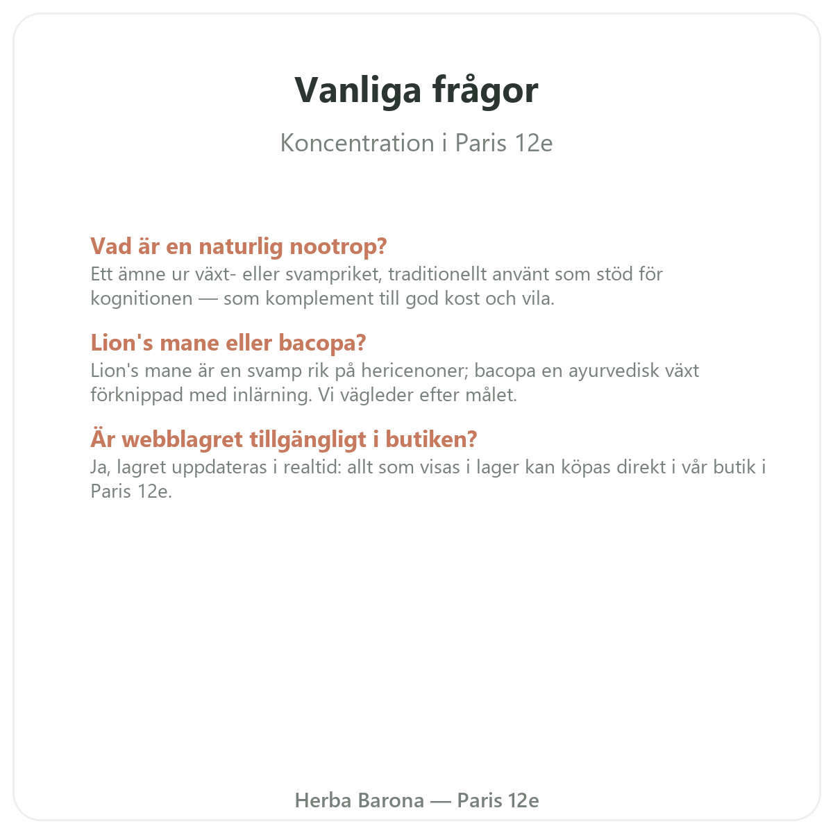 Vanliga frågor om kosttillskott för koncentration och fokus i Paris - Herba Barona Paris 12e
