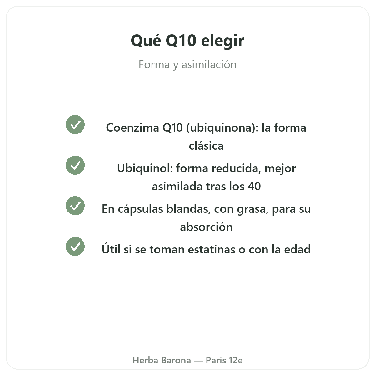 Coenzima Q10 París - compromisos de calidad en Herba Barona París 12e
