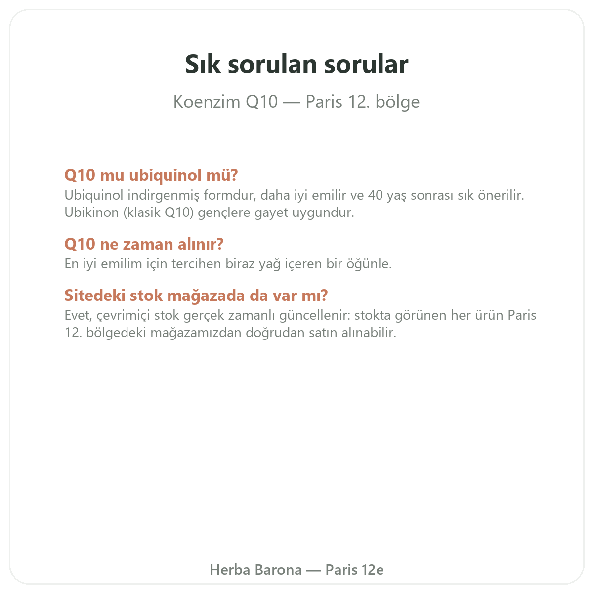 Koenzim Q10 Paris hakkında sık sorulan sorular - Herba Barona Paris 12. bölge