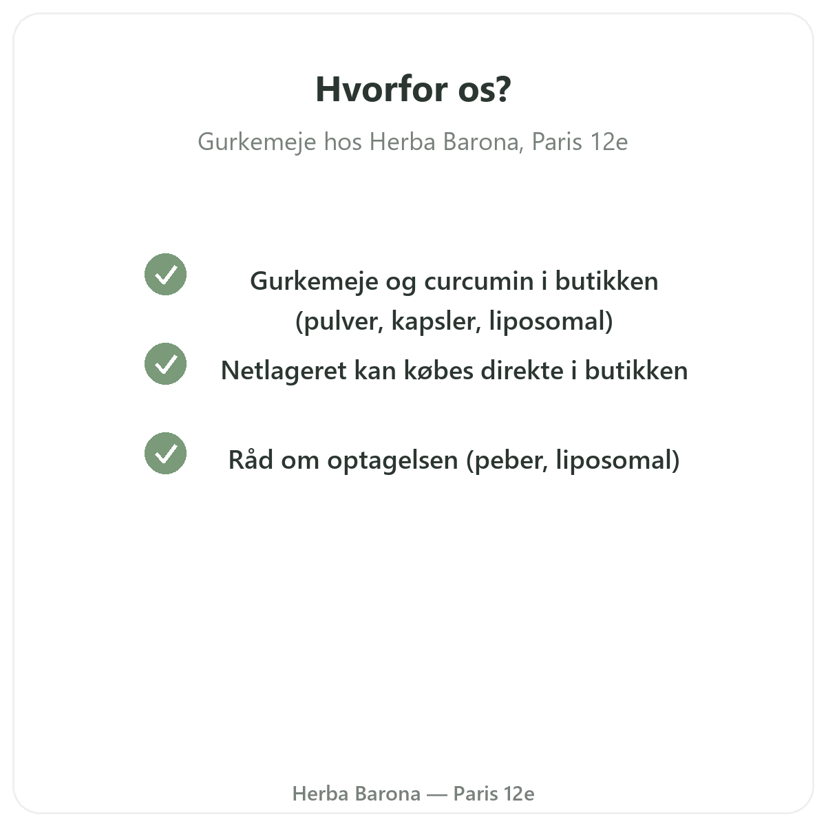 Hvorfor købe Gurkemeje Paris i Paris hos Herba Barona Paris 12