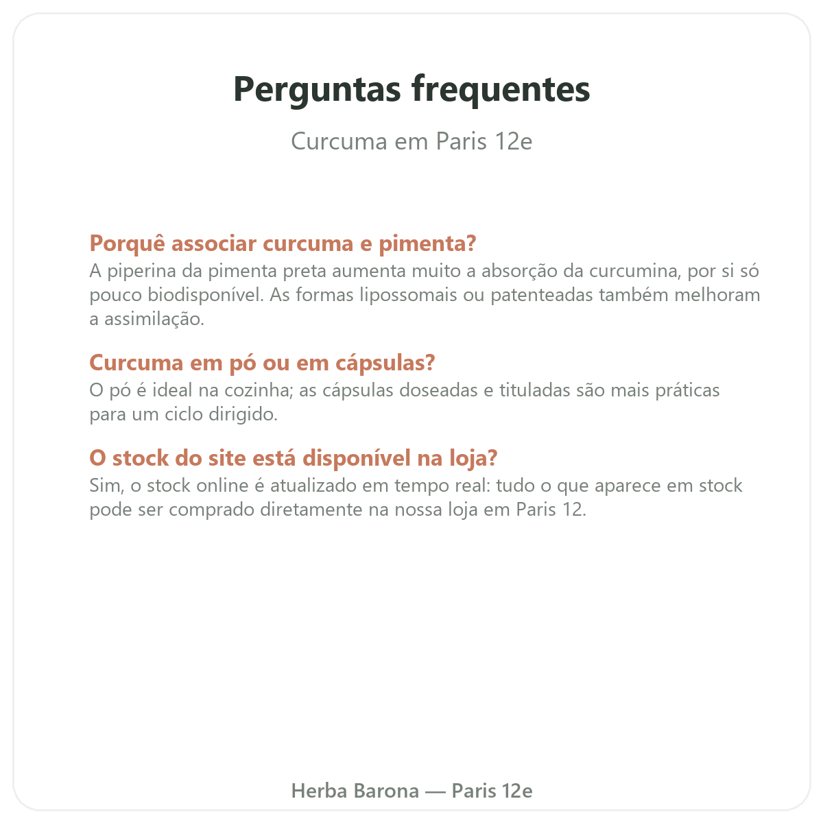 Perguntas frequentes Curcuma Paris em Paris - Herba Barona Paris 12e