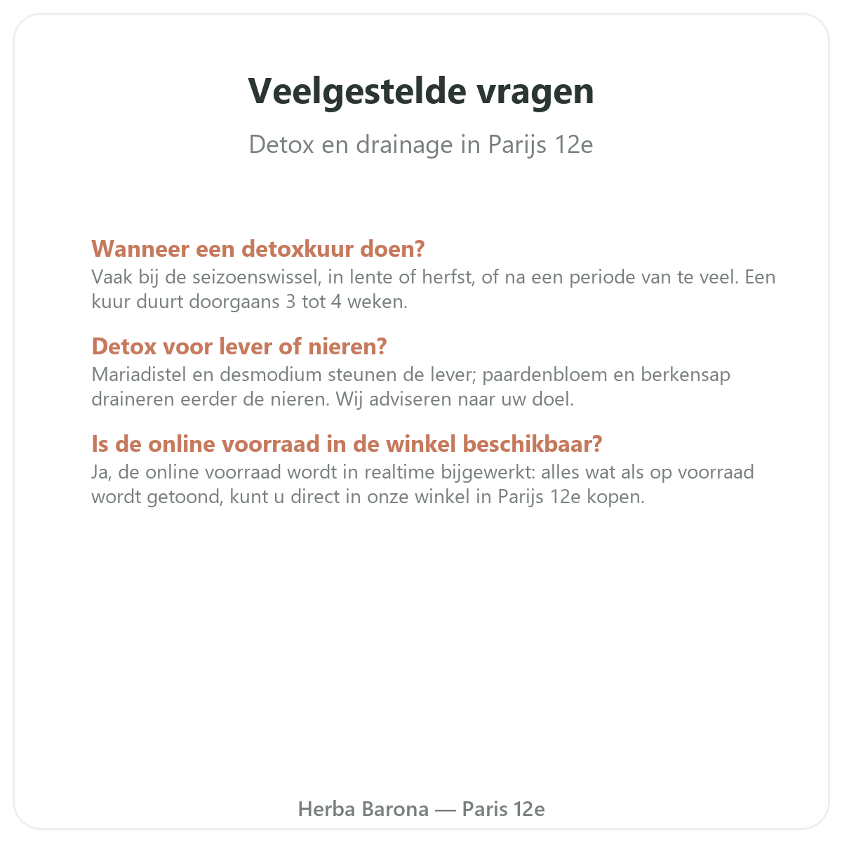 Veelgestelde vragen Detox & drainage in Parijs - Herba Barona Parijs 12e