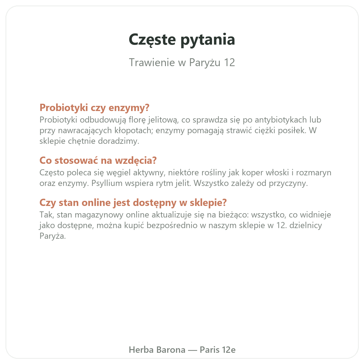 Najczęściej zadawane pytania - trawienie i tranzyt w Paryżu - Herba Barona Paris 12e