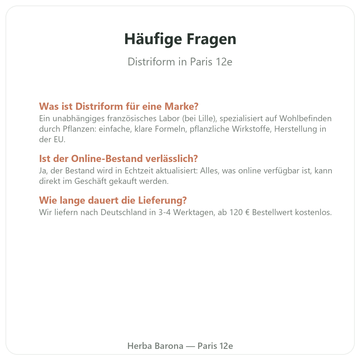 Häufige Fragen zu Distriform in Paris - Herba Barona Paris 12e