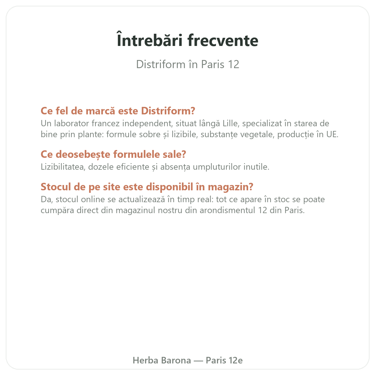 Întrebări frecvente Distriform la Paris - Herba Barona Paris, arondismentul 12