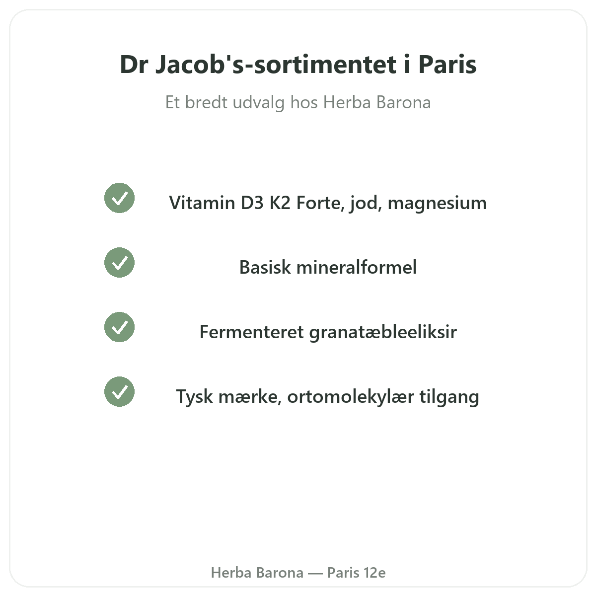 Dr. Jacob's-sortimentet i Paris hos Herba Barona Paris 12