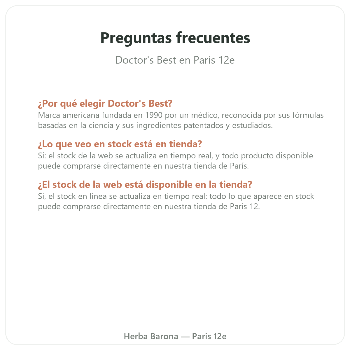 Preguntas frecuentes sobre Doctor's Best en París - Herba Barona París 12e