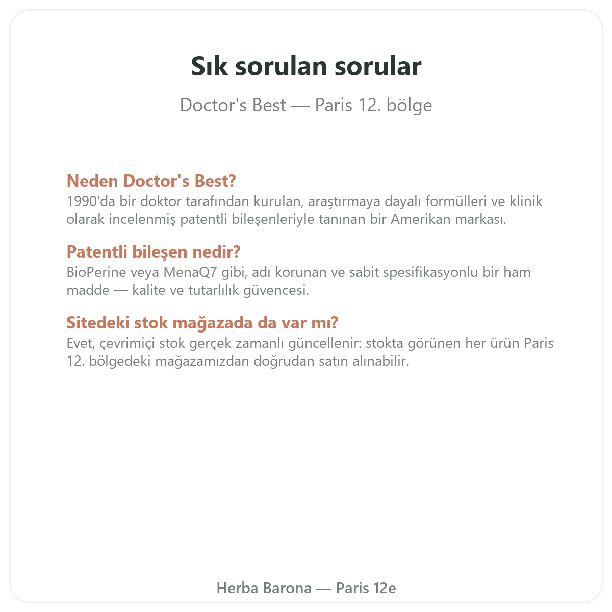 Paris’te Doctor’s Best sıkça sorulan sorular - Herba Barona Paris 12. bölge