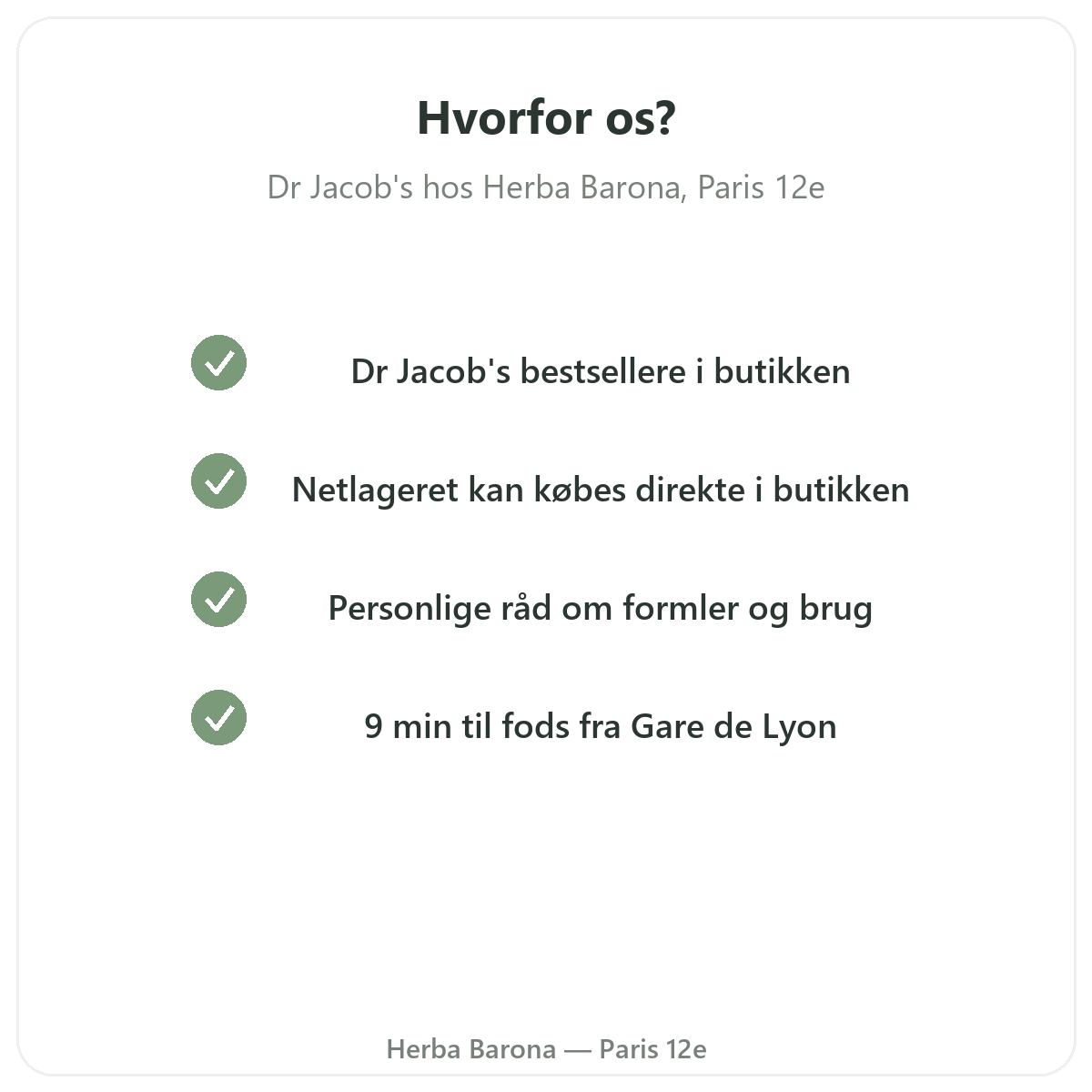 Hvorfor købe Dr Jacobs i Paris hos Herba Barona Paris 12