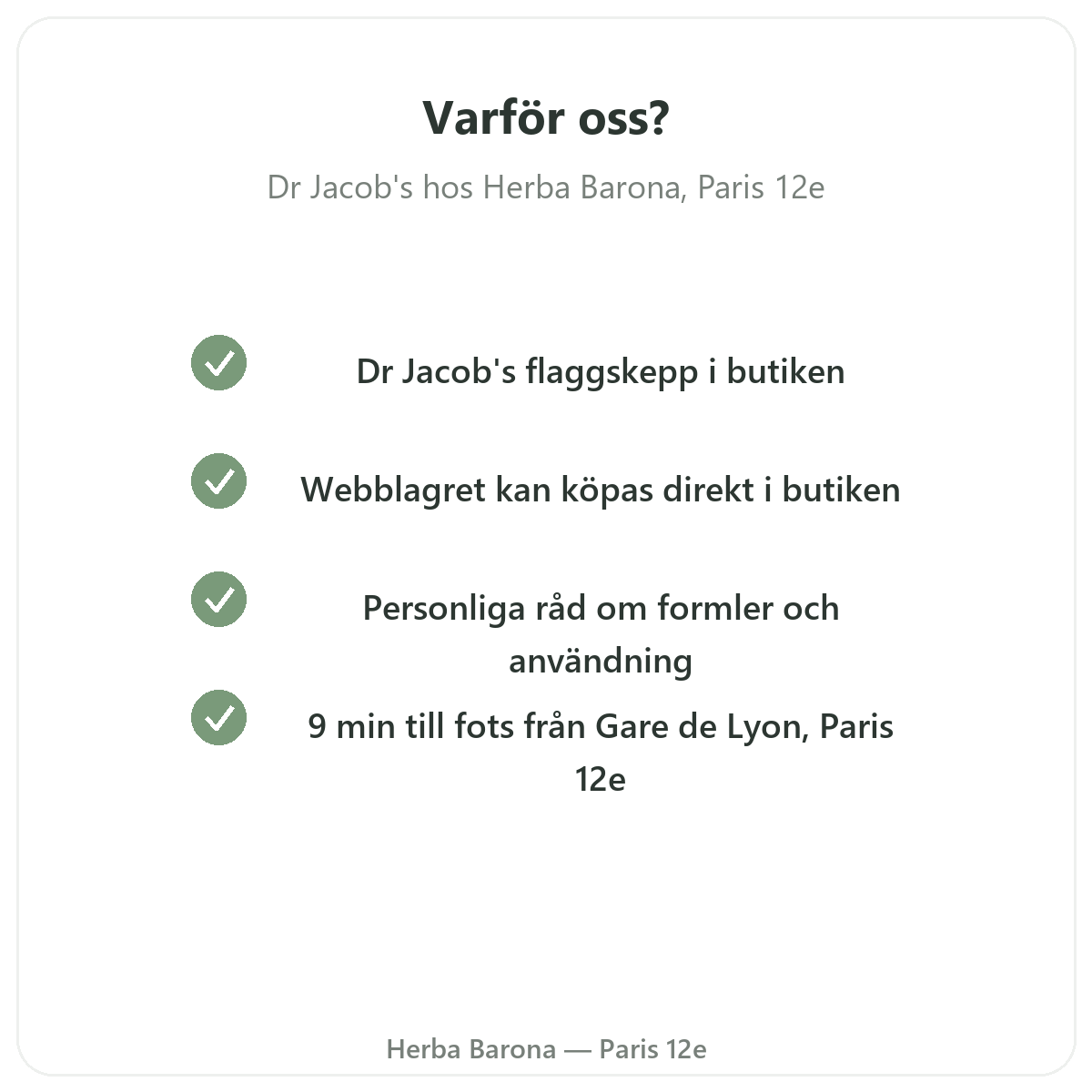 Varför köpa Dr. Jacob's i Paris hos Herba Barona Paris 12e