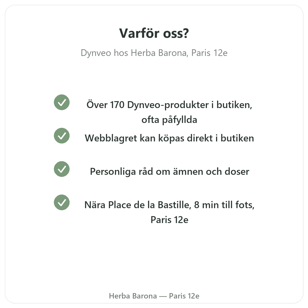 Varfor kopa Dynveo i Paris hos Herba Barona Paris 12e