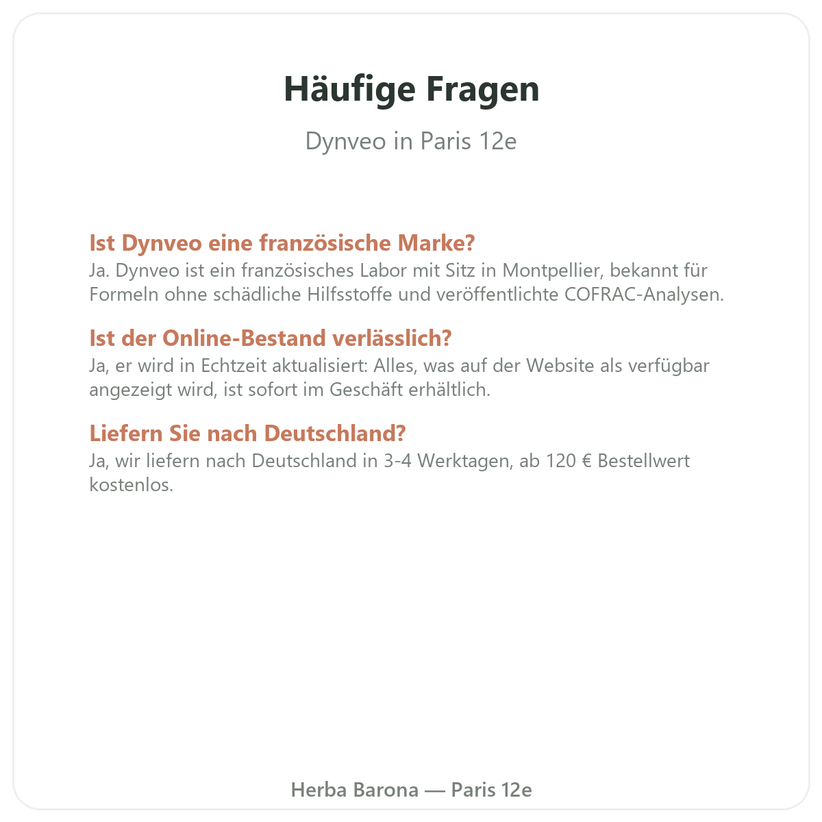 Häufige Fragen zu Dynveo in Paris - Herba Barona Paris 12e