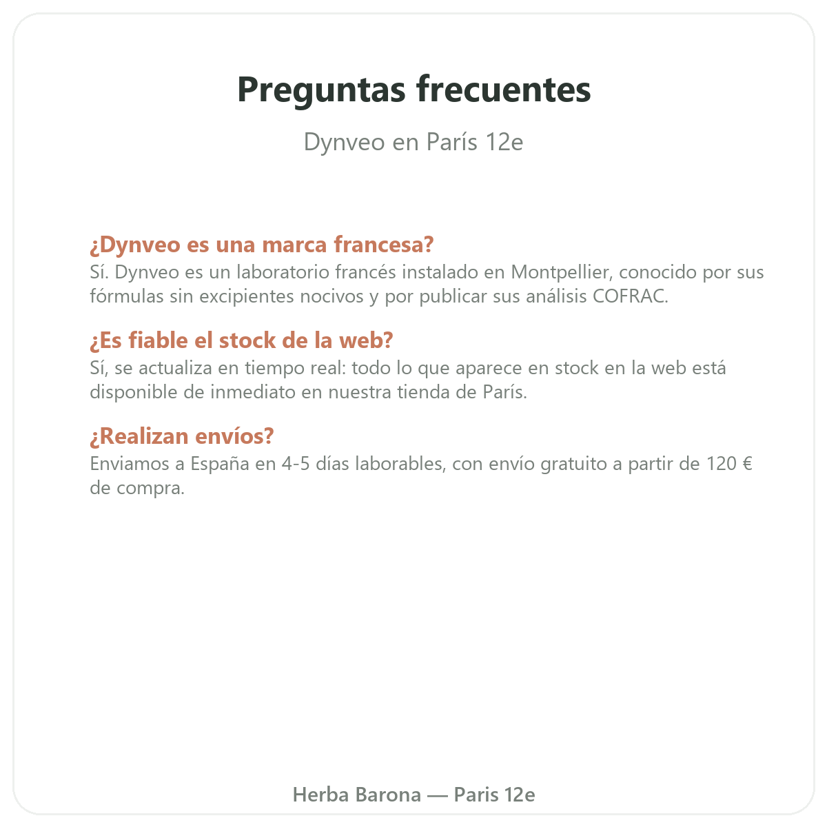 Preguntas frecuentes Dynveo en París - Herba Barona París 12e