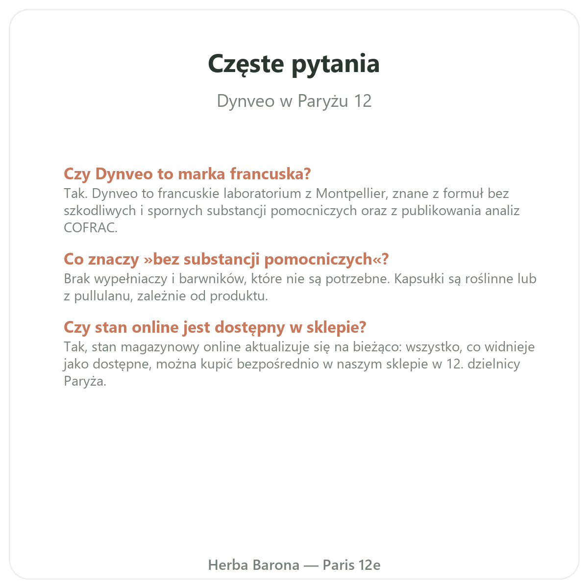 Questions frequentes Dynveo a Paris - Herba Barona Paris 12e