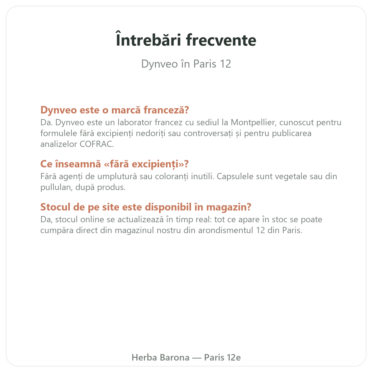Questions frequentes Dynveo a Paris - Herba Barona Paris 12e
