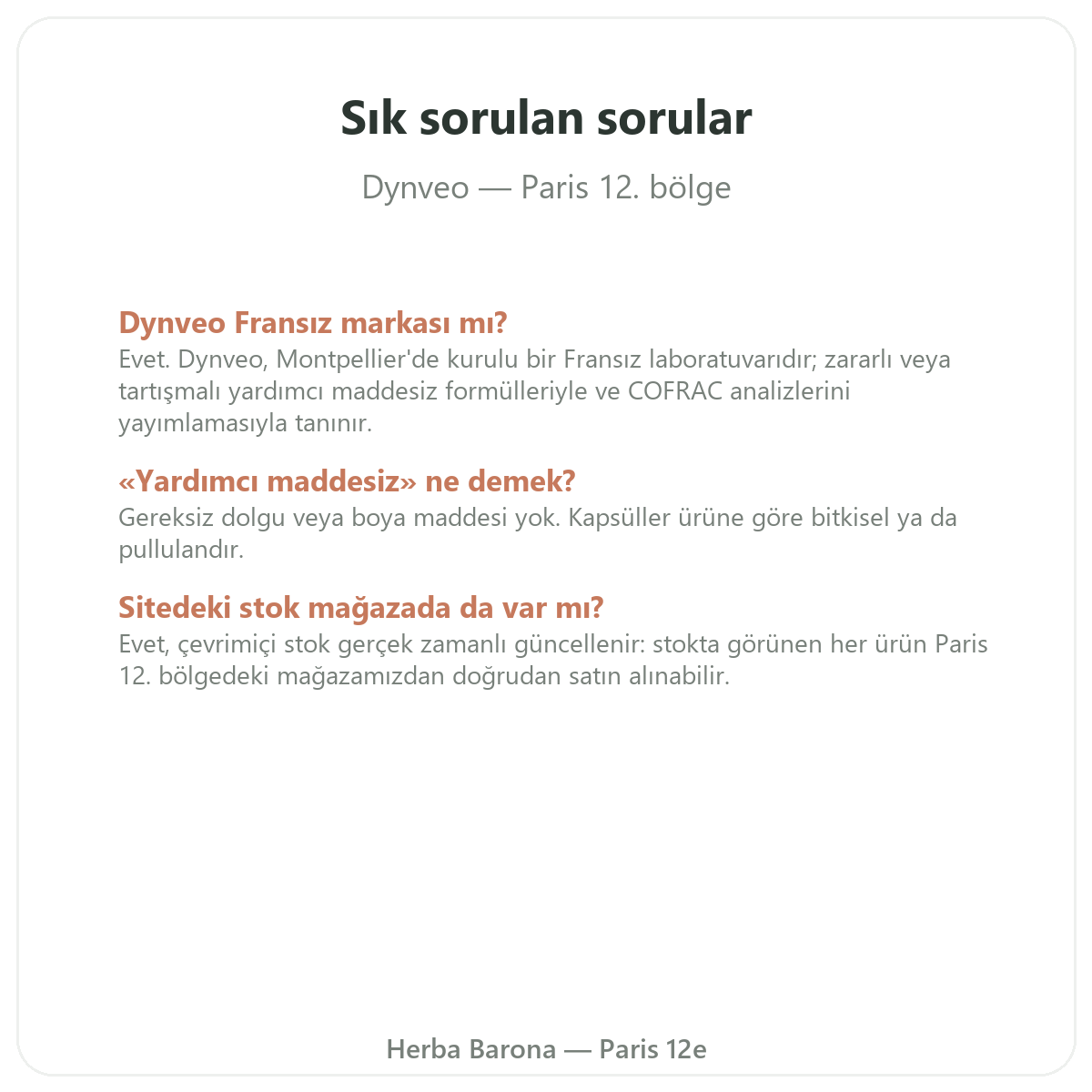 Dynveo Paris’te sıkça sorulan sorular - Herba Barona Paris 12. bölge