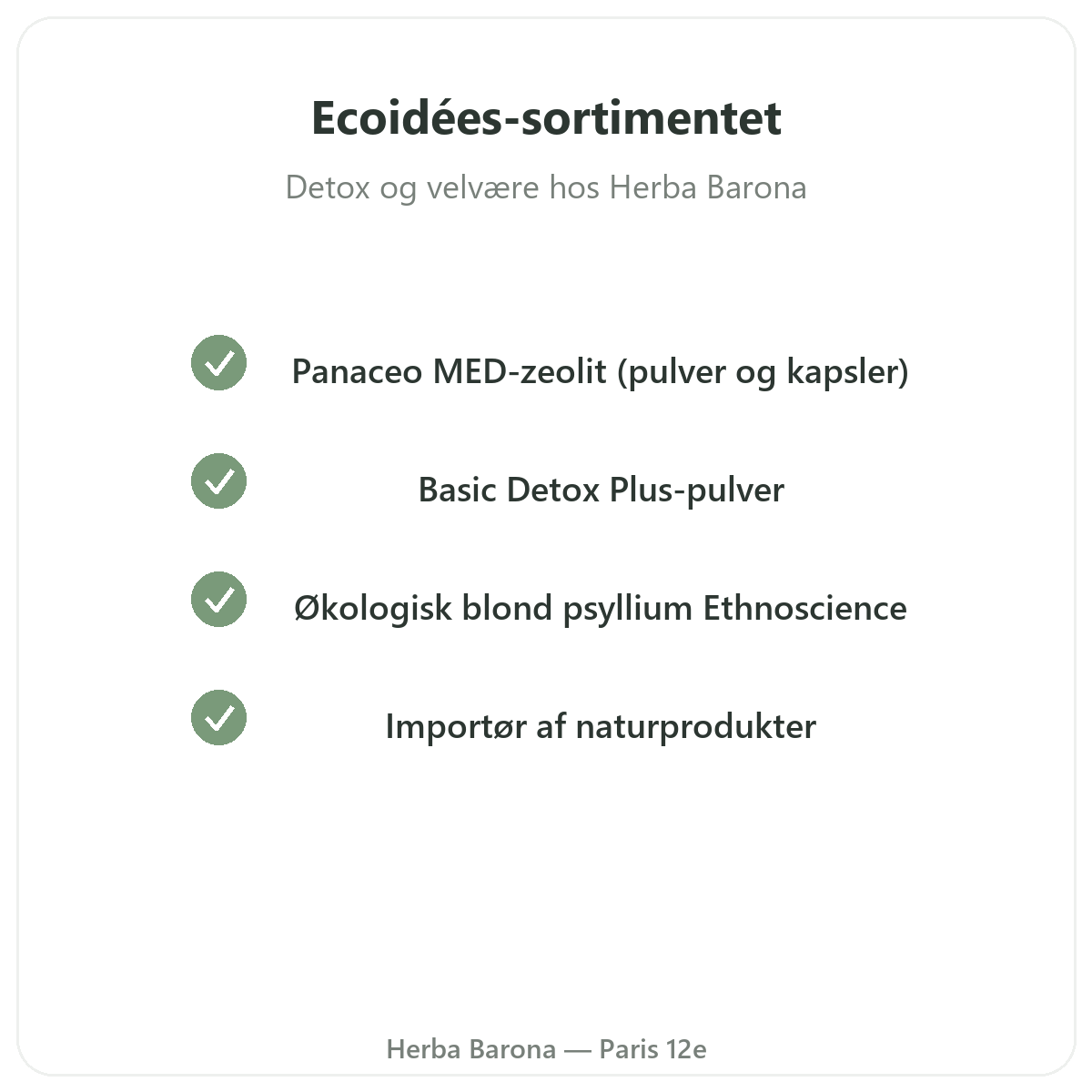 Ecoidées-sortimentet i Paris hos Herba Barona Paris 12