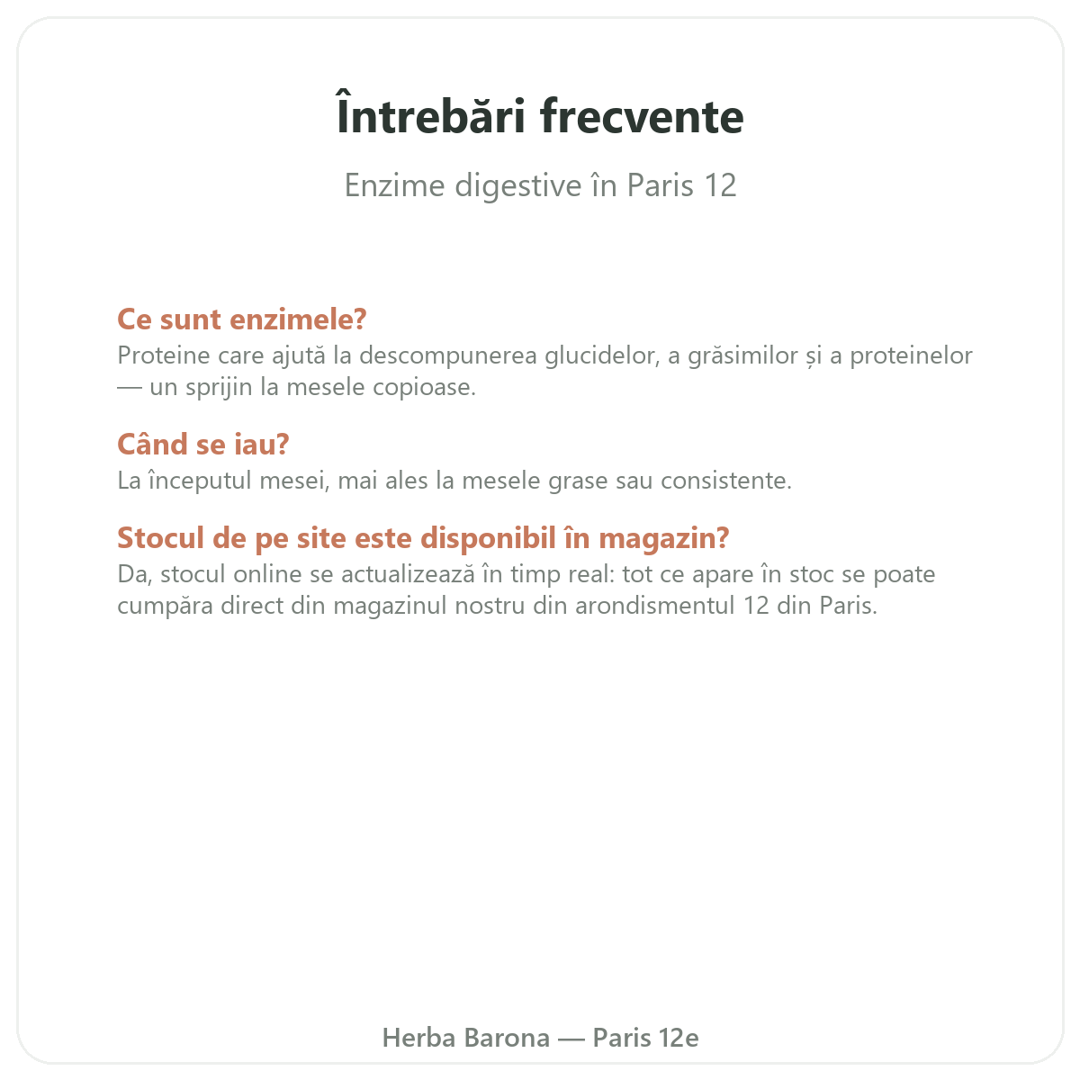 Întrebări frecvente Enzime digestive la Paris - Herba Barona Paris, arondismentul 12