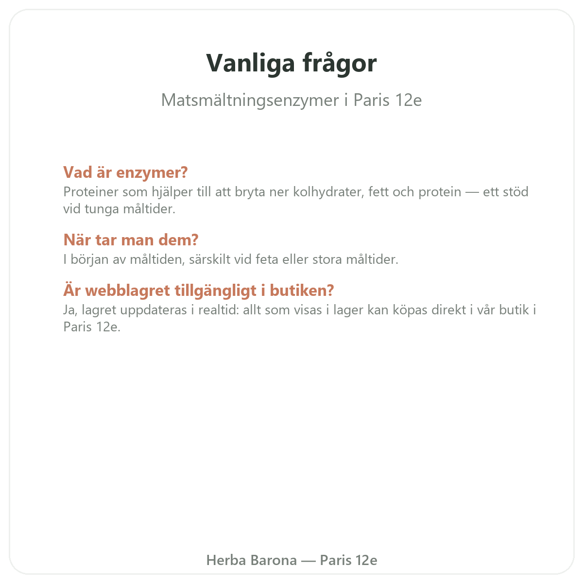 Vanliga frågor om matsmältningsenzymer i Paris - Herba Barona Paris 12e