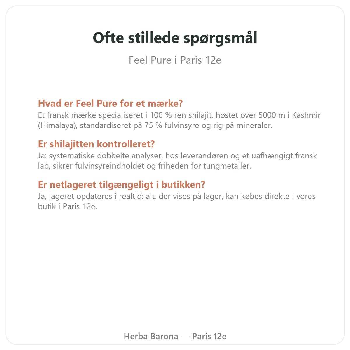 Ofte stillede spørgsmål om Feel Pure i Paris - Herba Barona Paris 12