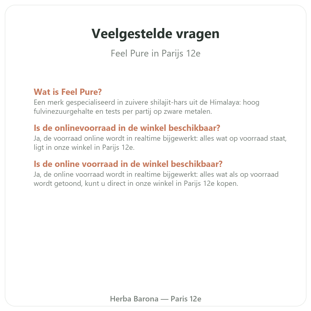 Veelgestelde vragen Feel Pure in Parijs - Herba Barona Parijs 12e