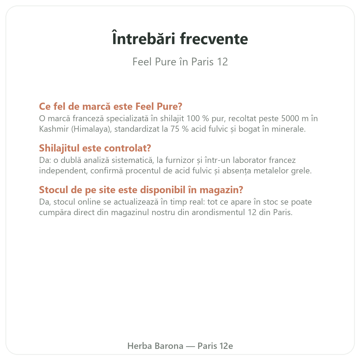 Questions fréquentes Feel Pure à Paris - Herba Barona Paris 12e