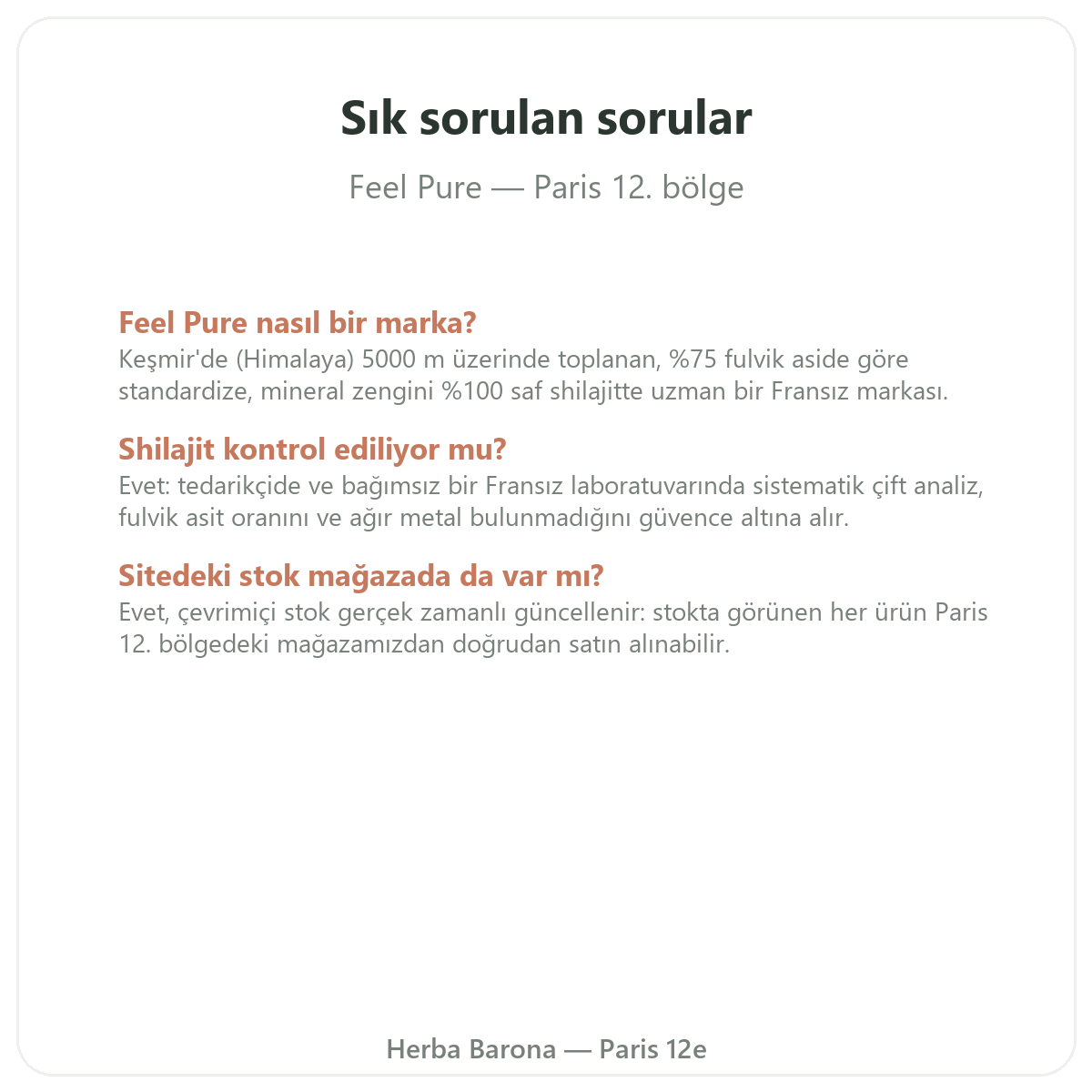 Feel Pure Paris’te sıkça sorulan sorular - Herba Barona Paris 12. bölge