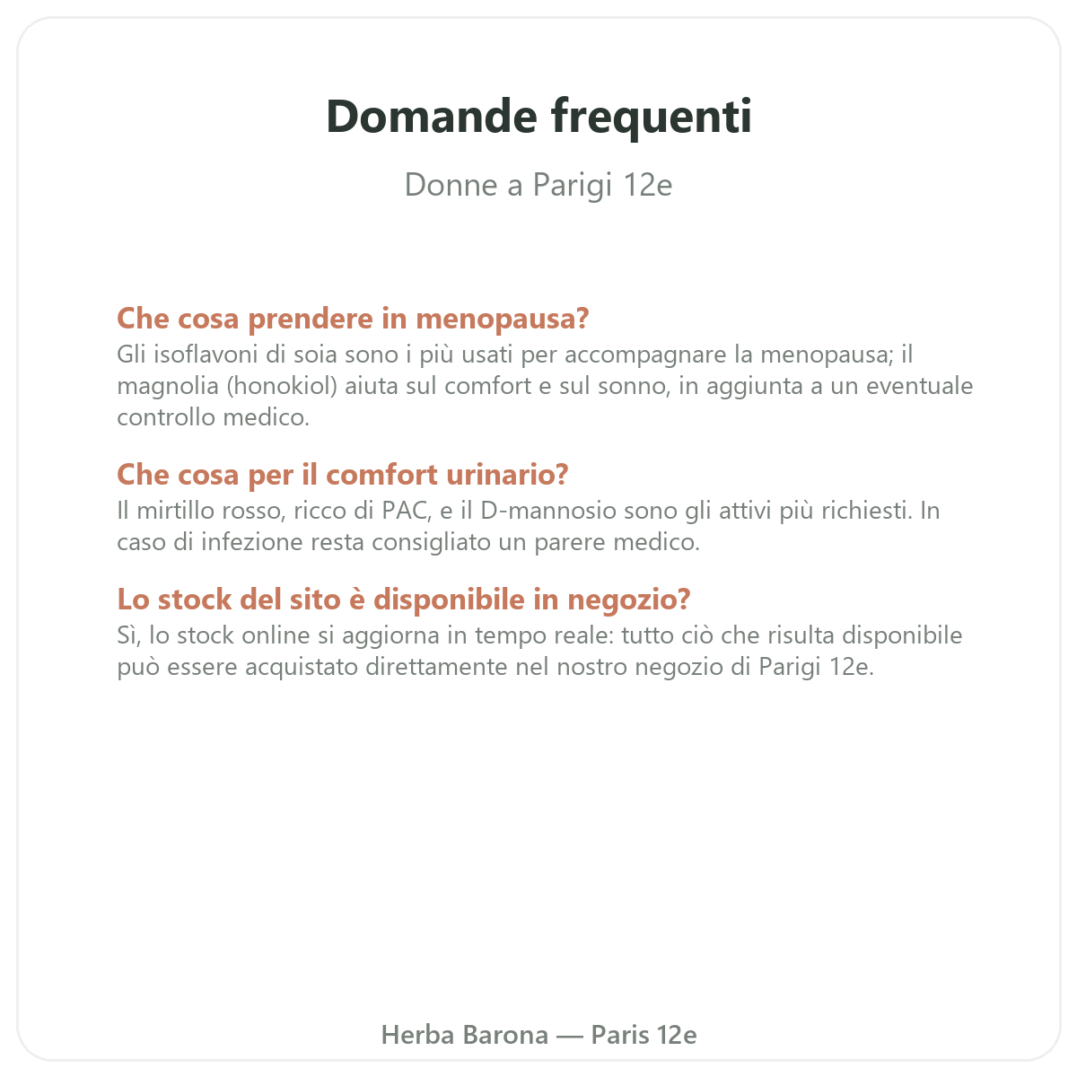 Domande frequenti sugli integratori donna a Parigi - Herba Barona Parigi 12e
